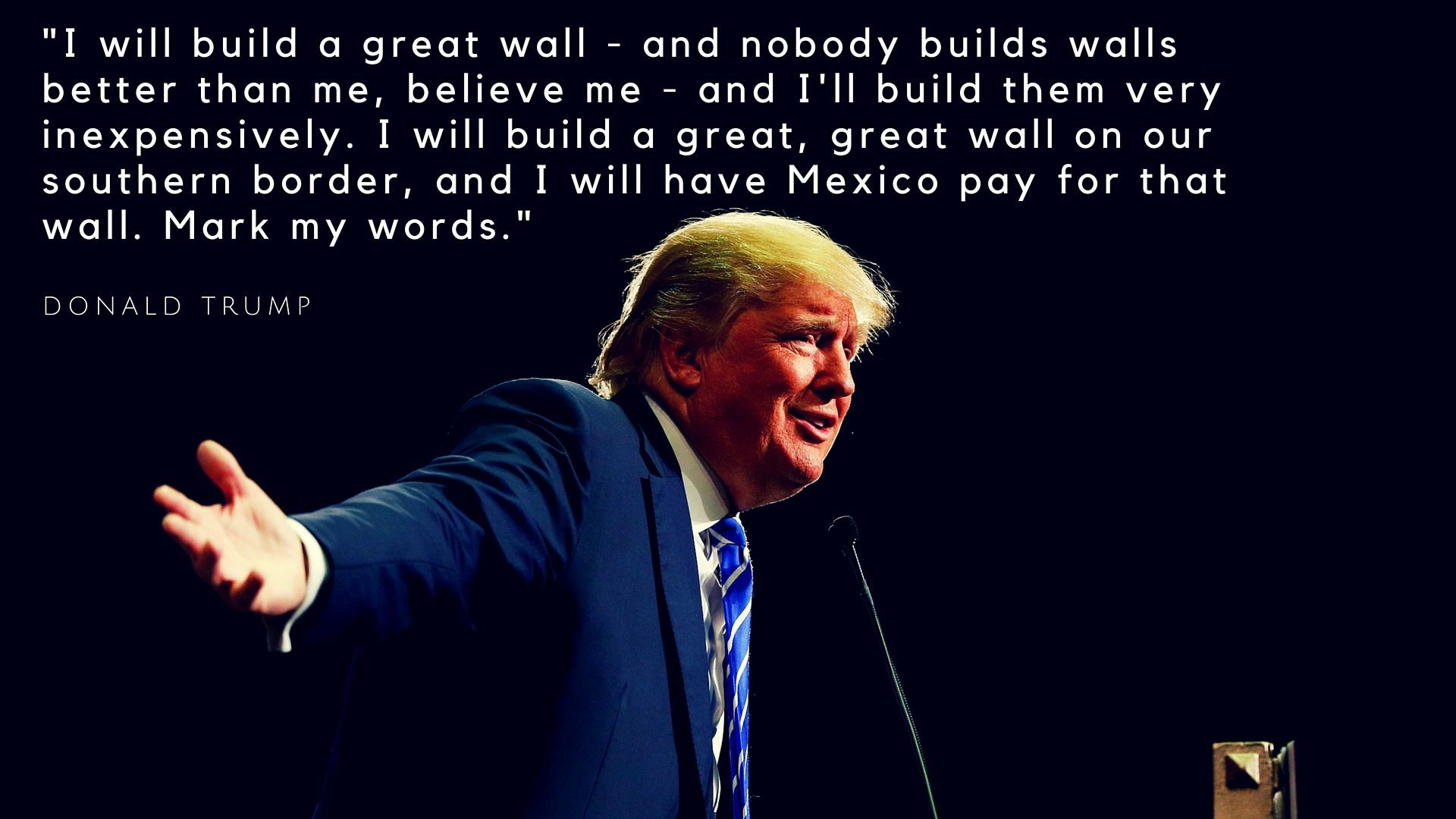 Trump on building a wall